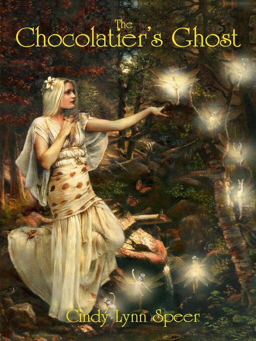 Title details for The Chocolatier's Ghost by Cindy Lynn Speer - Available